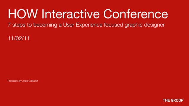 7 steps to becoming a User Experience focused graphic designer 