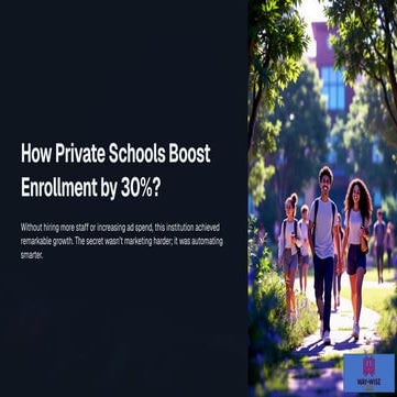 How Private Schools Increased Student Enrollment by 30% with Automation ...