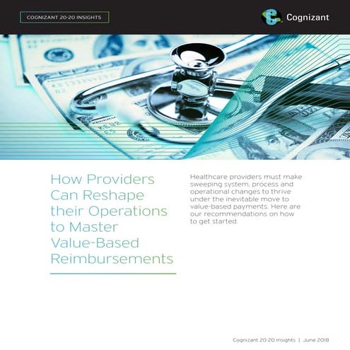 How Providers Can Reshape their Operations to Master Value-Based Reimbursements