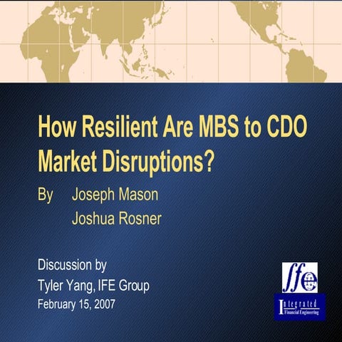 How Resilient are MBS to CDO Market Disruptions