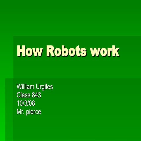 How Robots Work