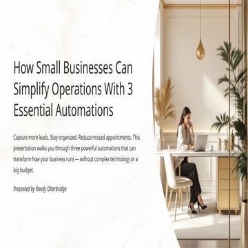 How Small Businesses Can Simplify Operations With 3 Essential ...