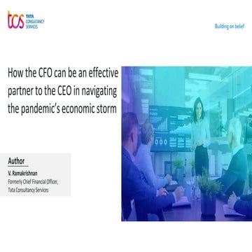 How the CFO Can be an Effective Partner to the CEO in Navigating the Pandemic...