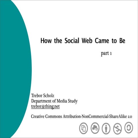 How the Social Web Came to Be (part1)