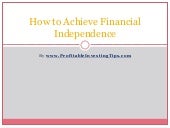How to Achieve Financial Independence