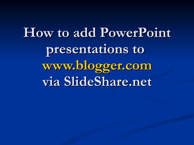 How to-add-power-point-presentations-to-blogger-1203361791386071-4