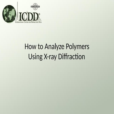 How-to-analyze-polymers-xrd from international council for diffraction data