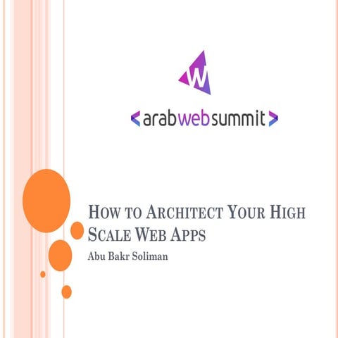 How to architect your high scale web apps