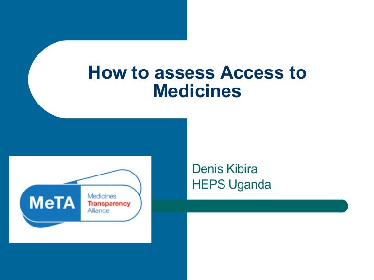How to assess access to medicines