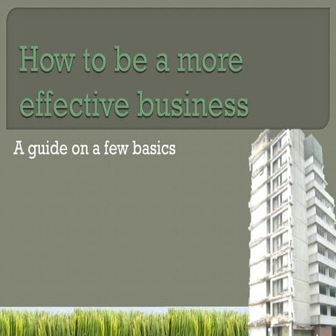 Business: Make it more Effective