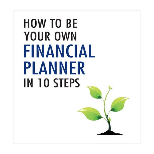 How to-be-your-own-financial-planner-in-10-steps-sample-chapter