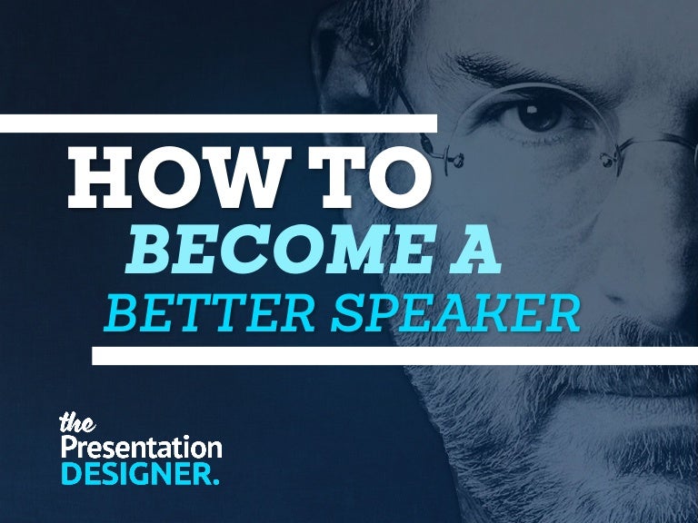 how can one become a good speaker