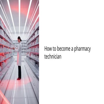 How-to-become-a-pharmacy-technician.pptx
