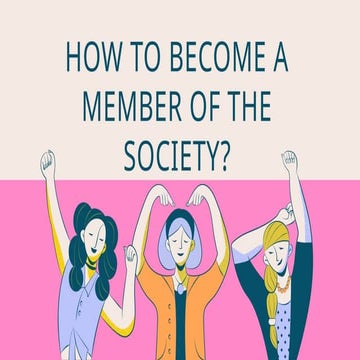 BECOMING A MEMBER OF SOCIETY.pptx
