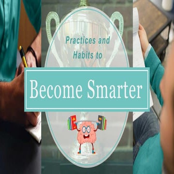 How to Become Smarter