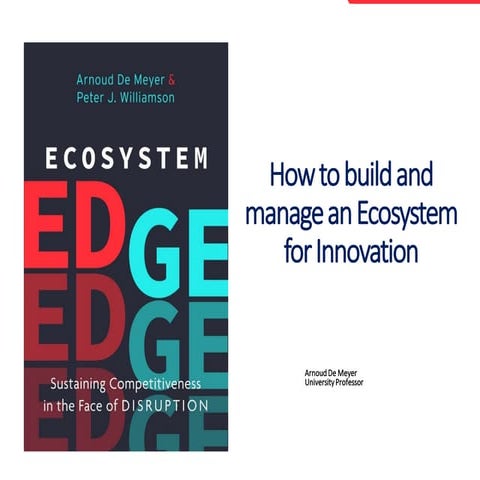 How to build and manage an Ecosystem for Innovation