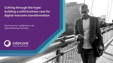 Sitecore & Microsoft Breakfast: Building a business case for transformation
