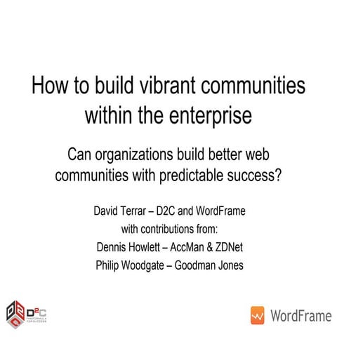 How To Build Vibrant Communities Within The Enterprise