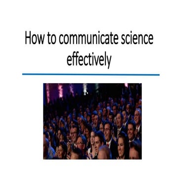 How to communicate science effectively (IWC8 Presentation)