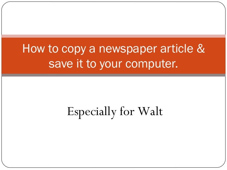 How To Copy A Newspaper Article & Save