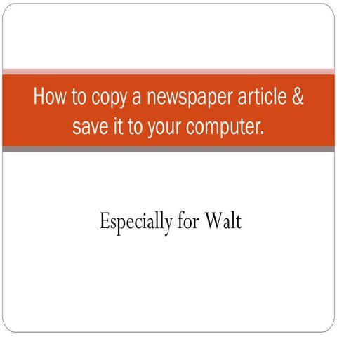 How To Copy A Newspaper Article & Save