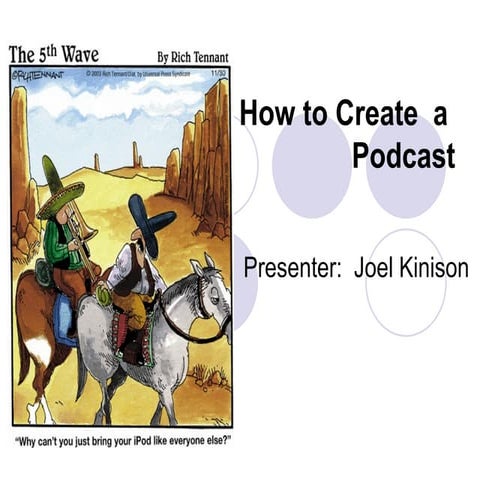 How to Create a Podcast