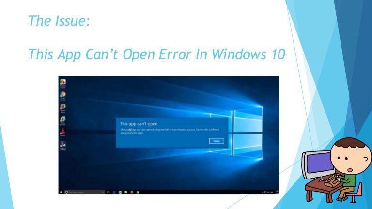 can t open programs in windows 10 can t open programs in windows 10