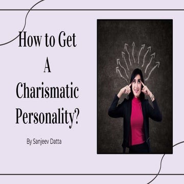How to develop a charismatic personality.pdf
