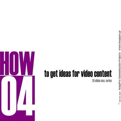 How  To  Get  Ideas  For  Video  Content