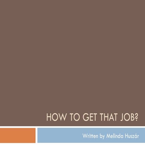 How To Get That Job