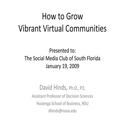 David Hinds - How To Grow A Vibrant Virtual Community 19jan09