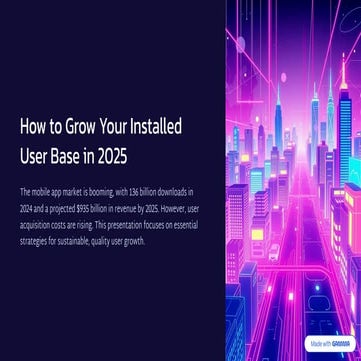 Effective Strategies to Grow Your Installed User Base in 2025