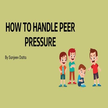 How to Handle Peer Pressure 