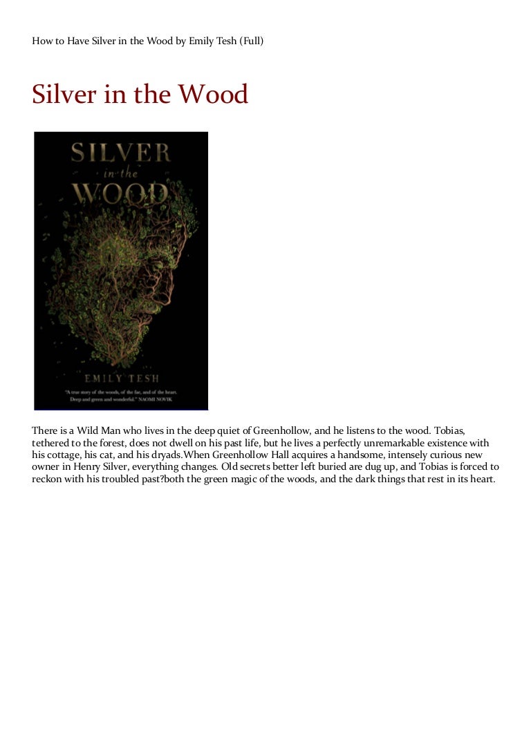 Silver in the Wood by Emily Tesh