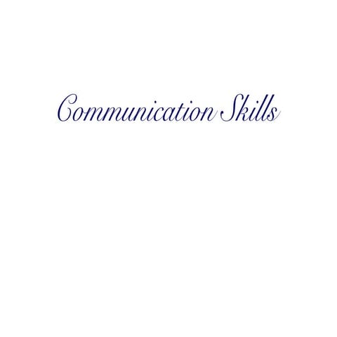 How to improve communication skills.