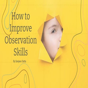 How to Improve Observation Skills 
