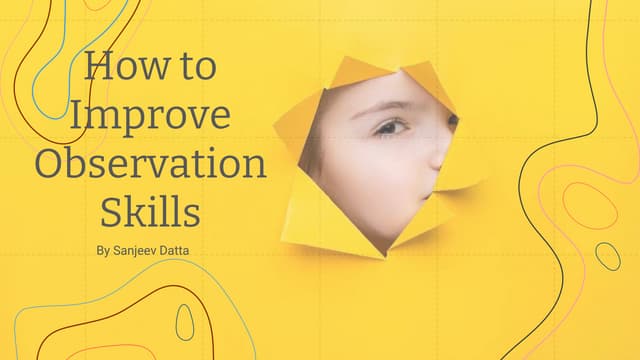 How to Improve Observation Skills | PPT