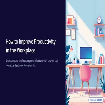 How to Improve Workplace Productivity Using Smart Tools | PDF