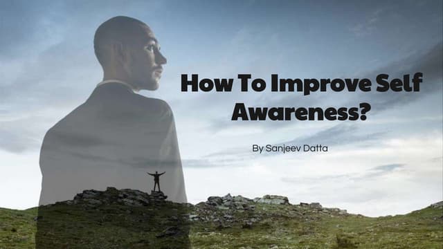 How to Improve Self Awareness?