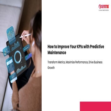 How-to-Improve-Your-KPIs-with-Predictive-Maintenance.pdf