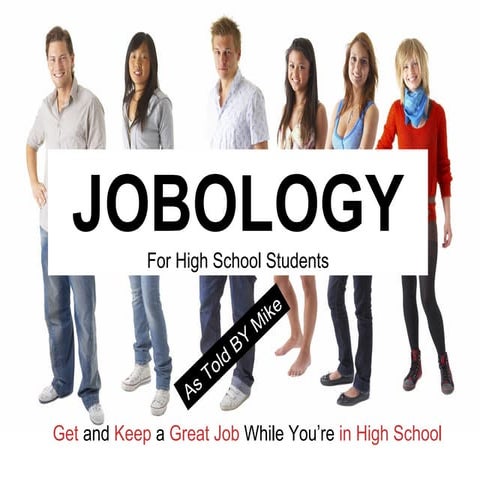 JOBOLOGY for High School Students