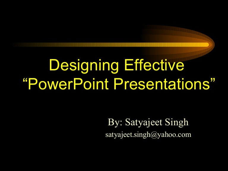 how to make effective presentation how to make a great powerpoint