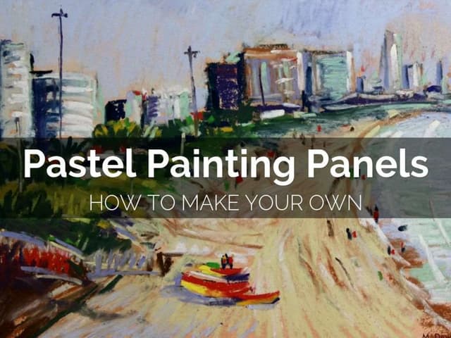 How to-make-pastel-painting-panels