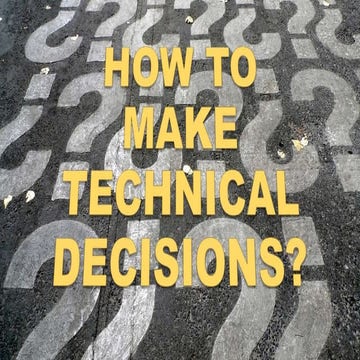 The-steps-to-make-technical-deicisons.pptx