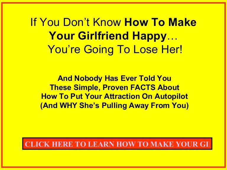 what to do to make my girlfriend happy