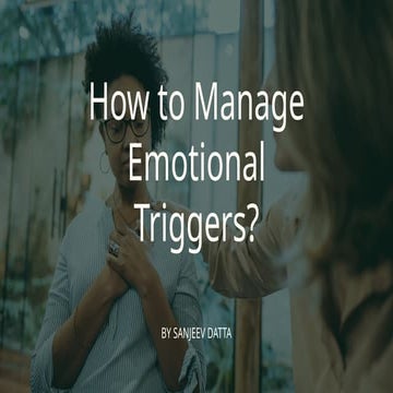 How to Manage Emotional Triggers for Personal Growth?
