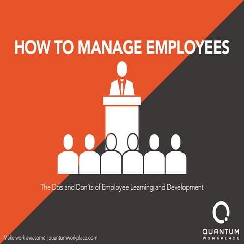 How to Manage Employees | Dos and Don'ts of Employee Learning and Development