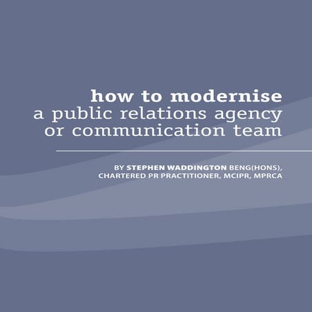 How to modernise a public relations agency or communications team