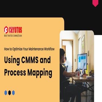How to Optimize Your Maintenance Workflow Using CMMS and Process ...