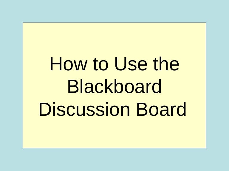 How toposttotheblackboarddiscussionboard3074